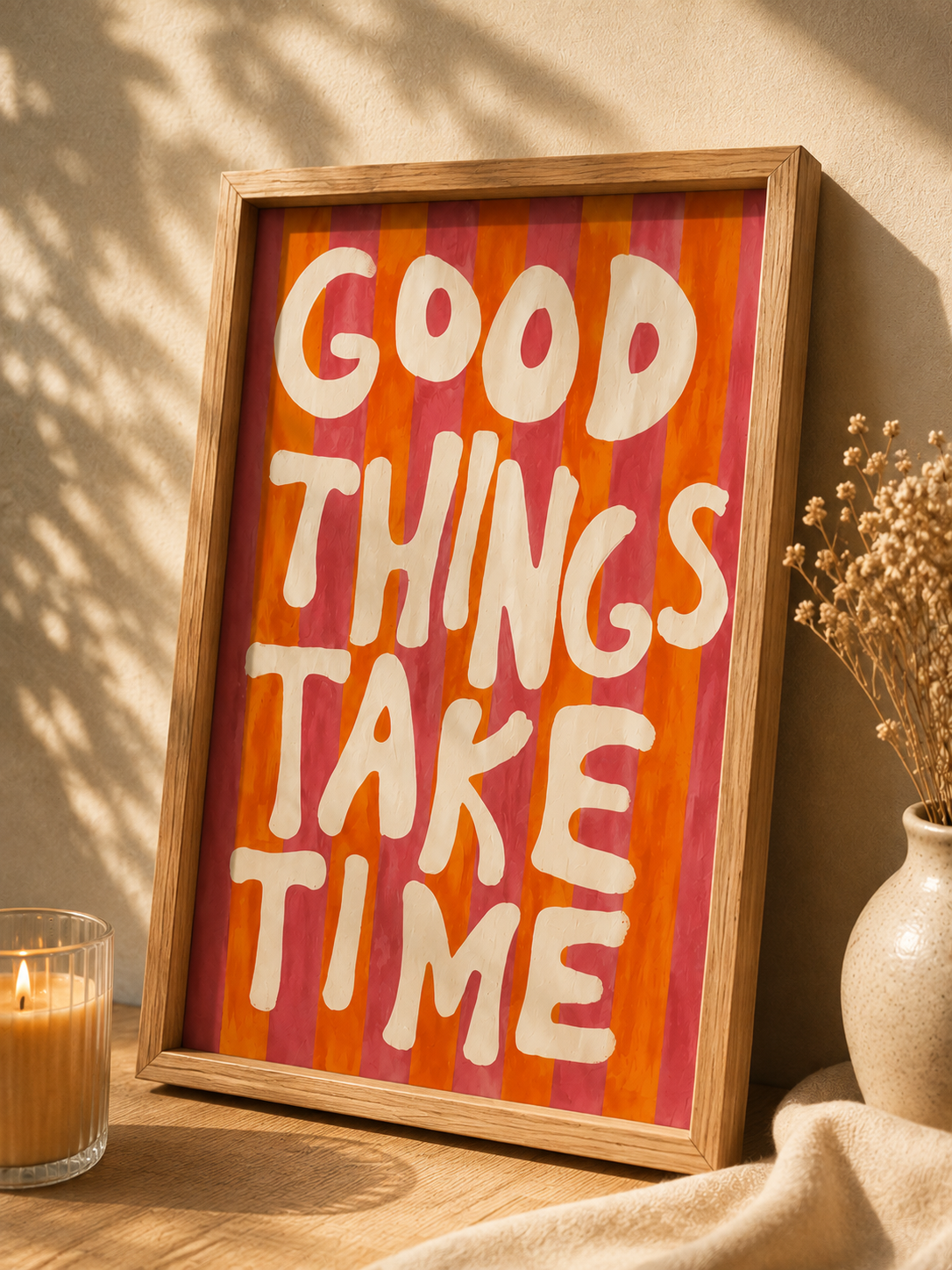 Good Things Take Time Inspirational Wall Art